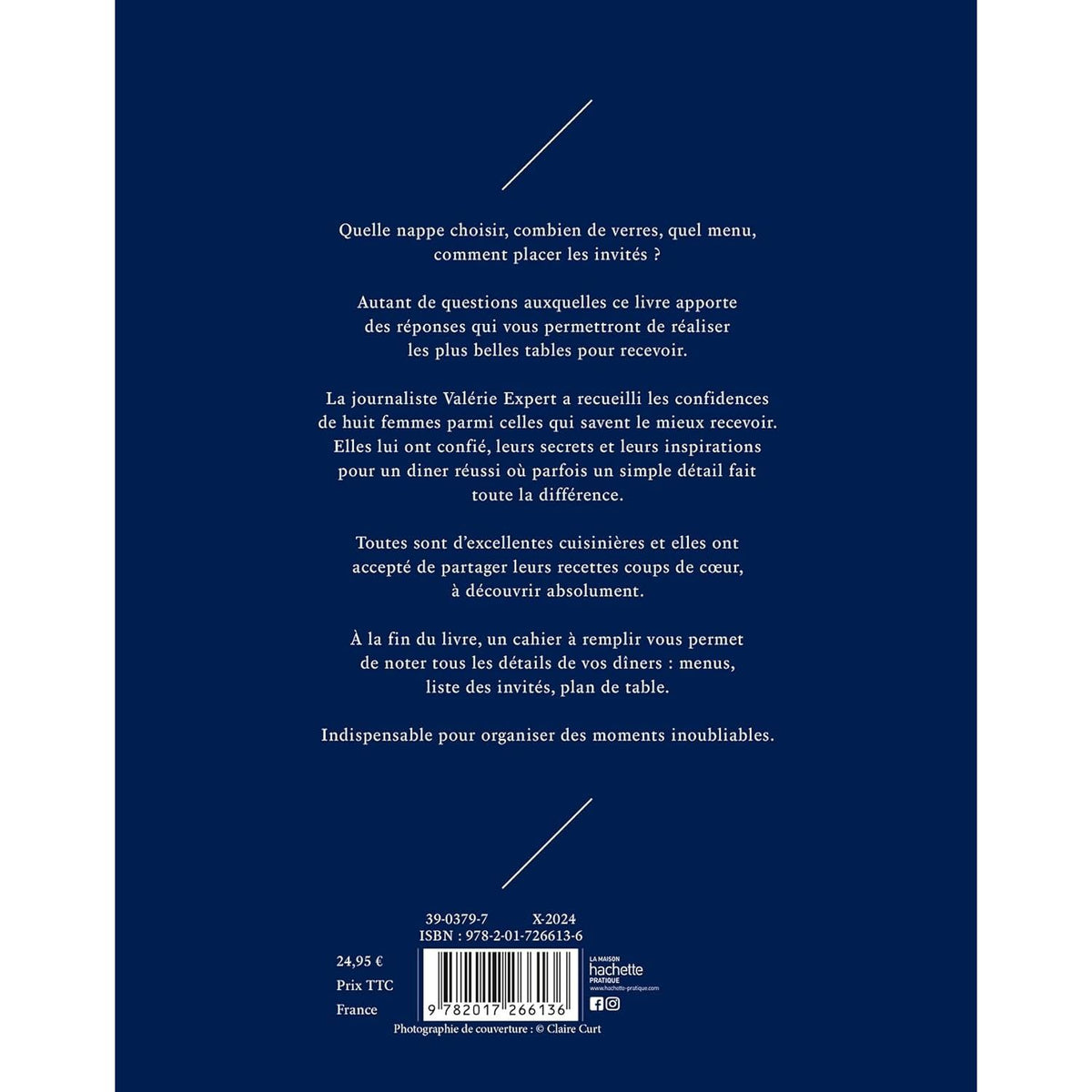 Carnet de dîners : Secrets & recettes d'hôtes d'exception - Hachette Ed. - Livre de cuisine - - La Guilde Culinaire