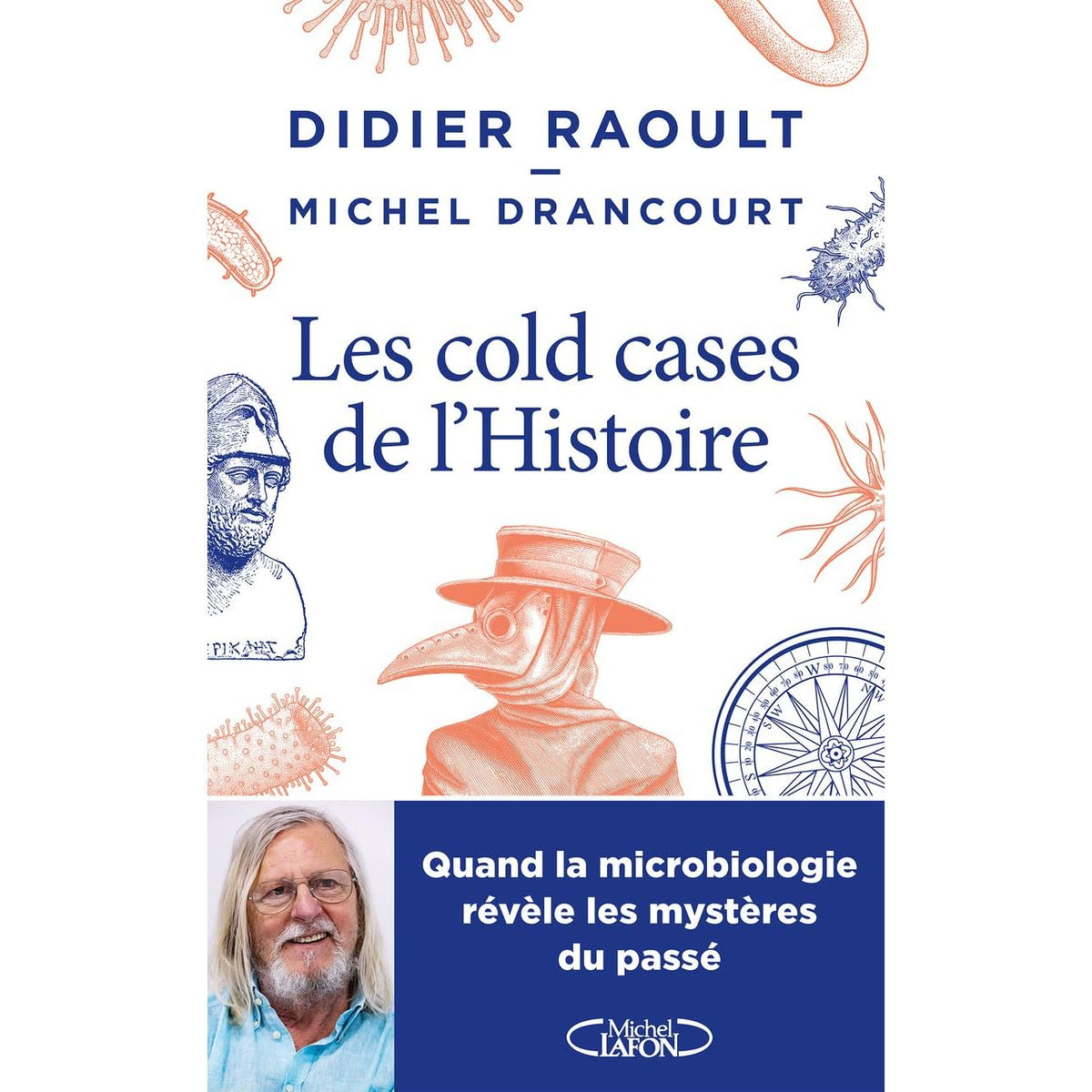 Les cold cases de l'Histoire - Michel Lafon - Livre - - La Guilde Culinaire