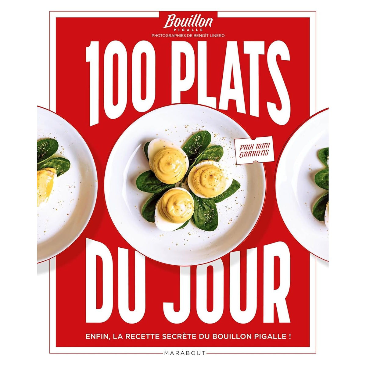100 plats du jour - Marabout - Livre de cuisine - - La Guilde Culinaire