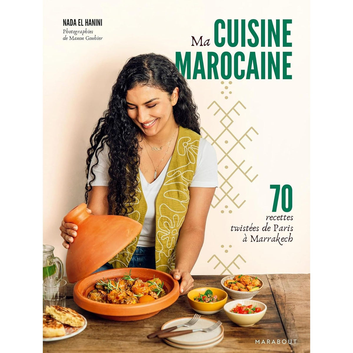 Ma cuisine marocaine - Marabout - Livre de cuisine - - La Guilde Culinaire