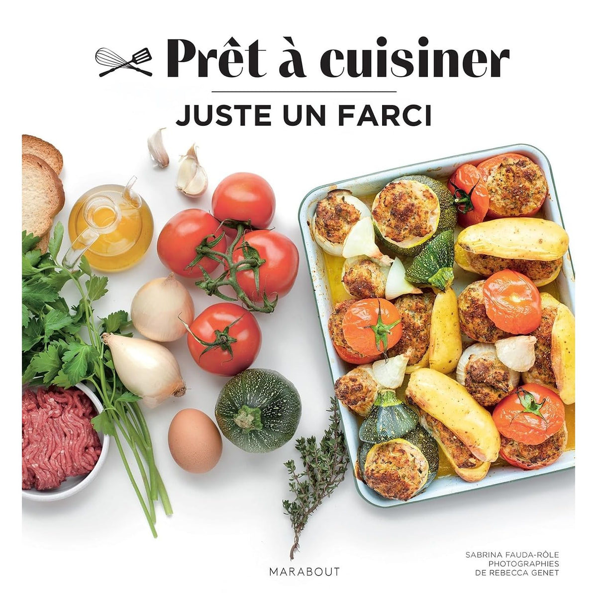 Juste un farci - Marabout - Livre de cuisine - - La Guilde Culinaire