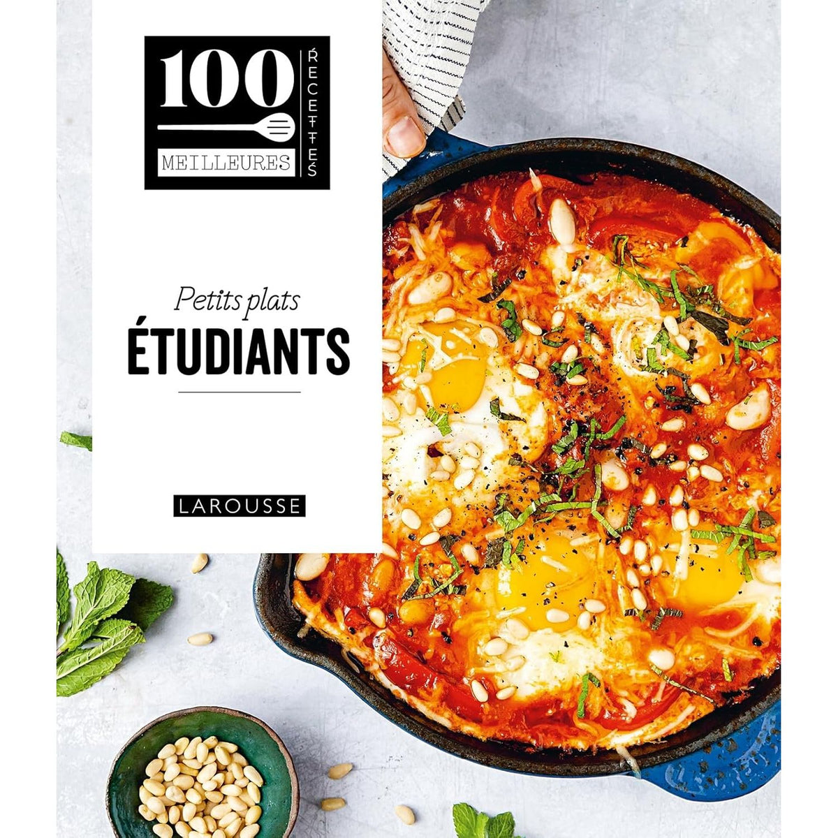 Petits plats étudiants - Larousse Ed. - Livre de cuisine - - La Guilde Culinaire
