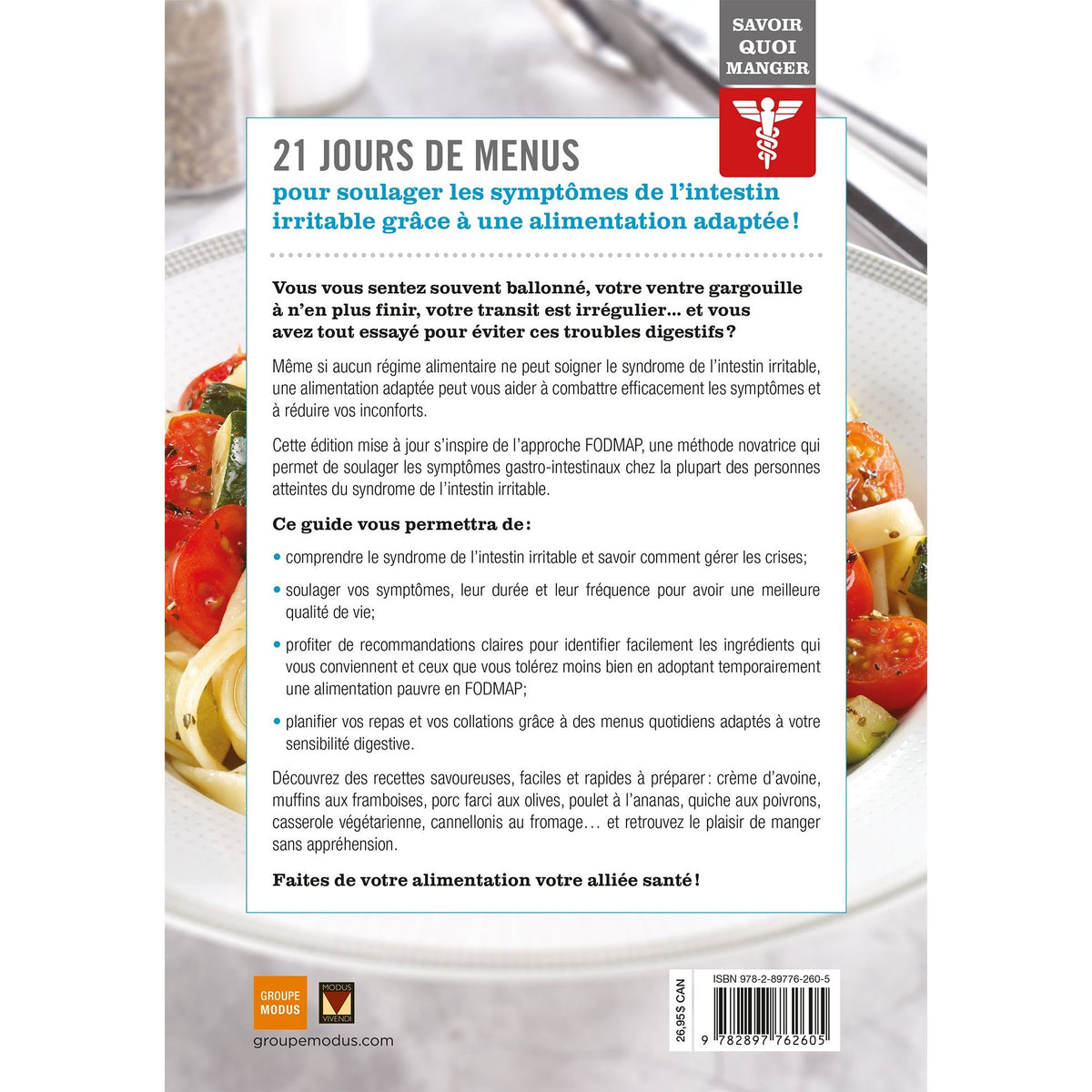 Savoir quoi manger - Syndrome de l'intestin irritable NÉ - Modus Vivendi Ed. - Livre de cuisine - - La Guilde Culinaire