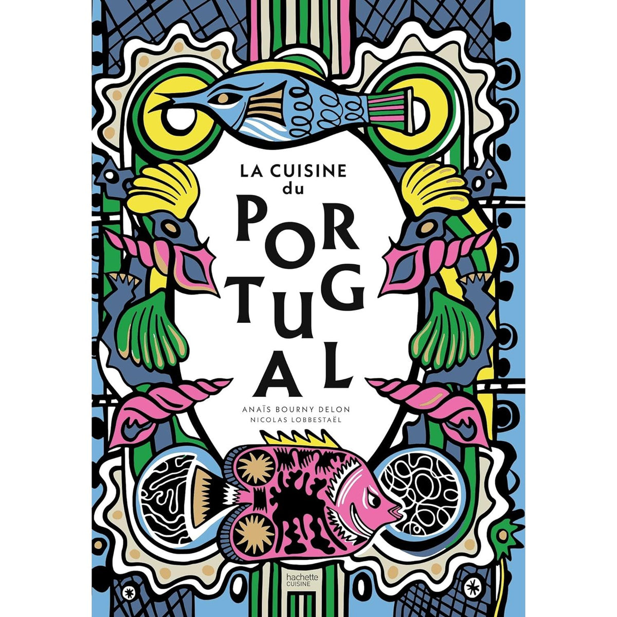 La cuisine du Portugal - Hachette Ed. - Livre de cuisine - - La Guilde Culinaire