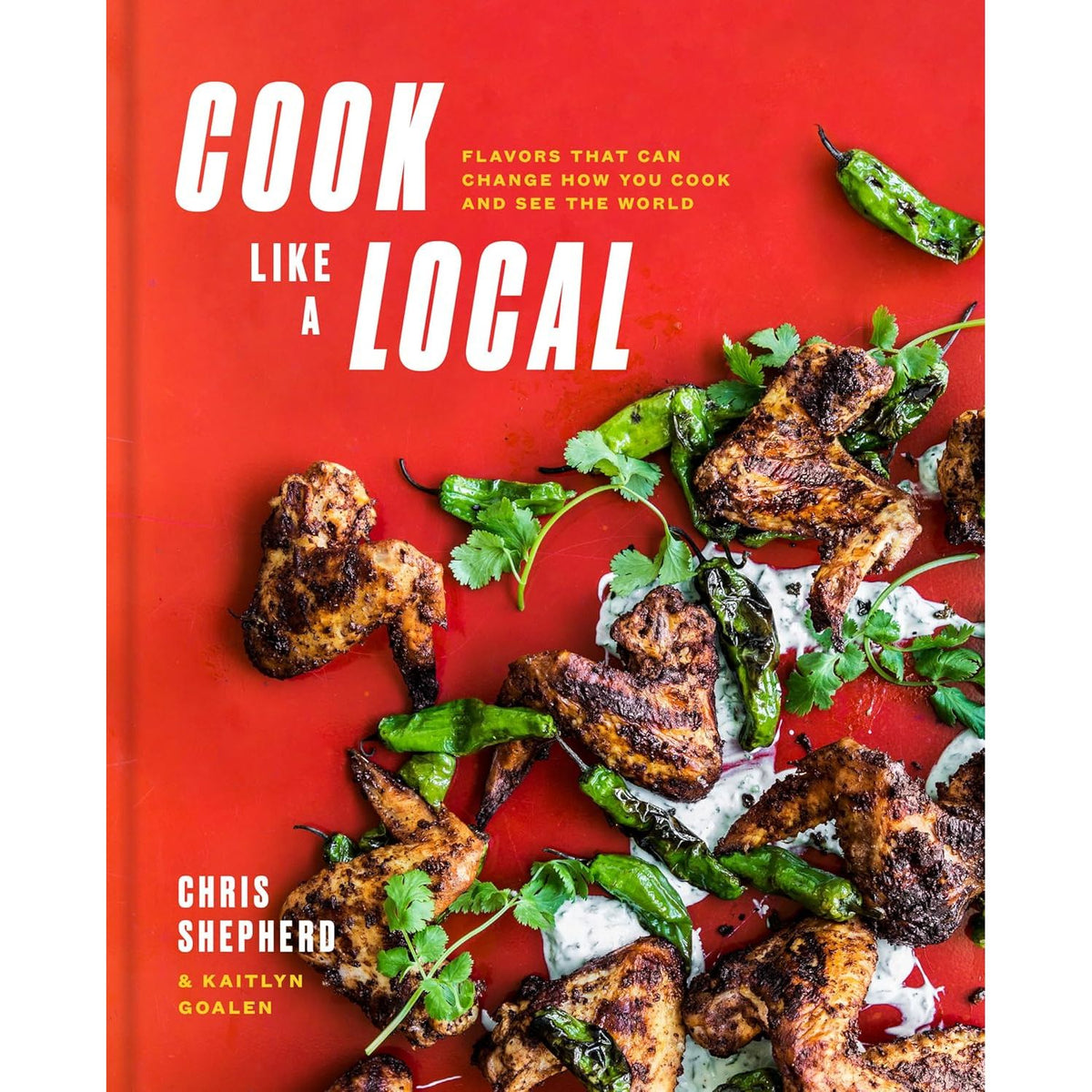 Cook Like a Local - Clarkson Potter Ed. - Livre de cuisine - - La Guilde Culinaire