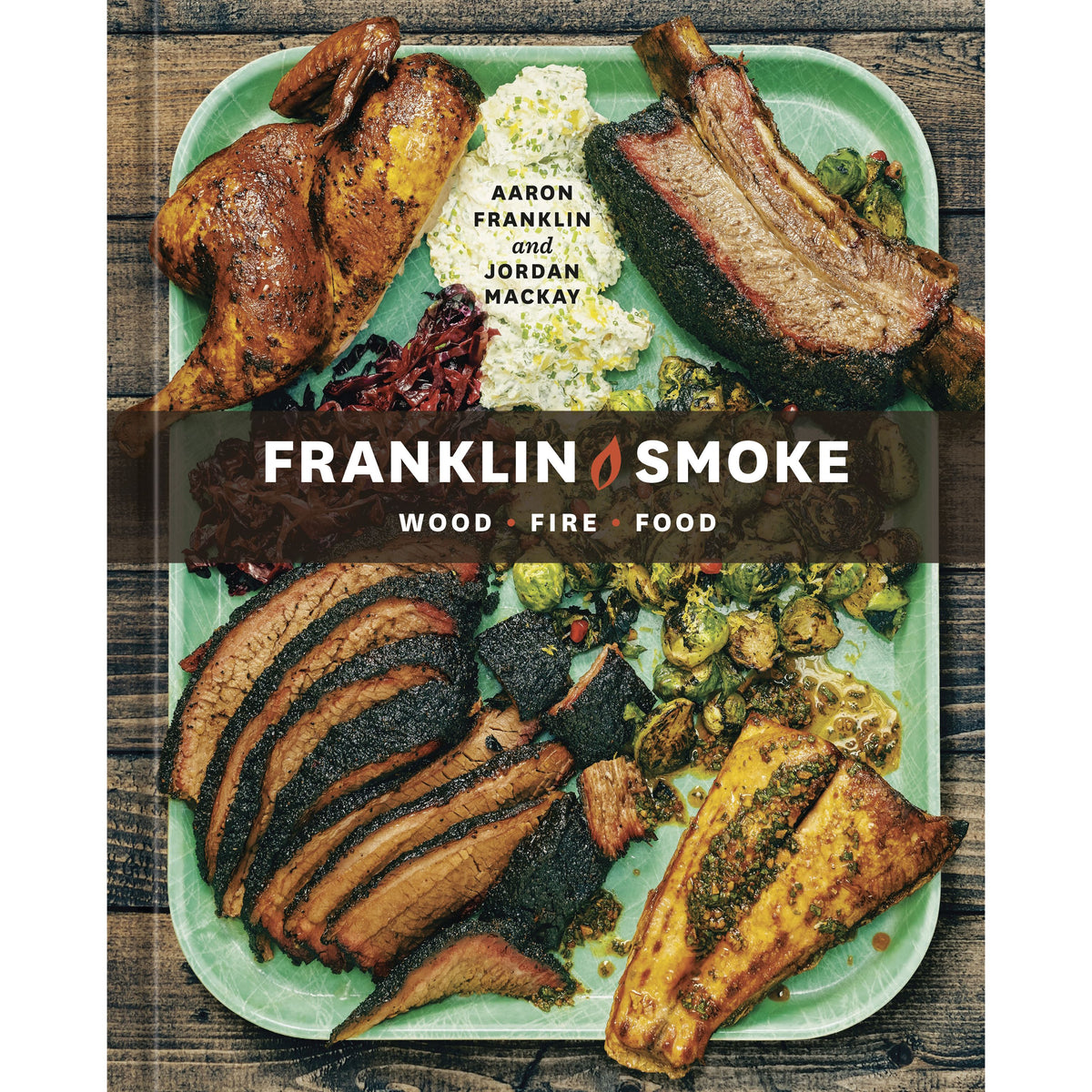 Franklin Smoke - Ten Speed Press Ed. - Livre de cuisine - - La Guilde Culinaire