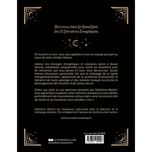 Le Grand livre des 12 libérations énergétiques - Mémoires cellulaires Lecture méditative Visualisati - Le Courrier du Livre - Livre de psychologie - - La Guilde Culinaire
