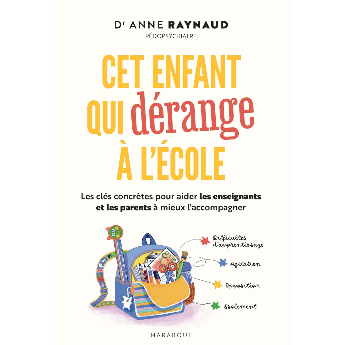 Cet enfant qui dérange à l'école - Marabout - Livre de psychologie - - La Guilde Culinaire