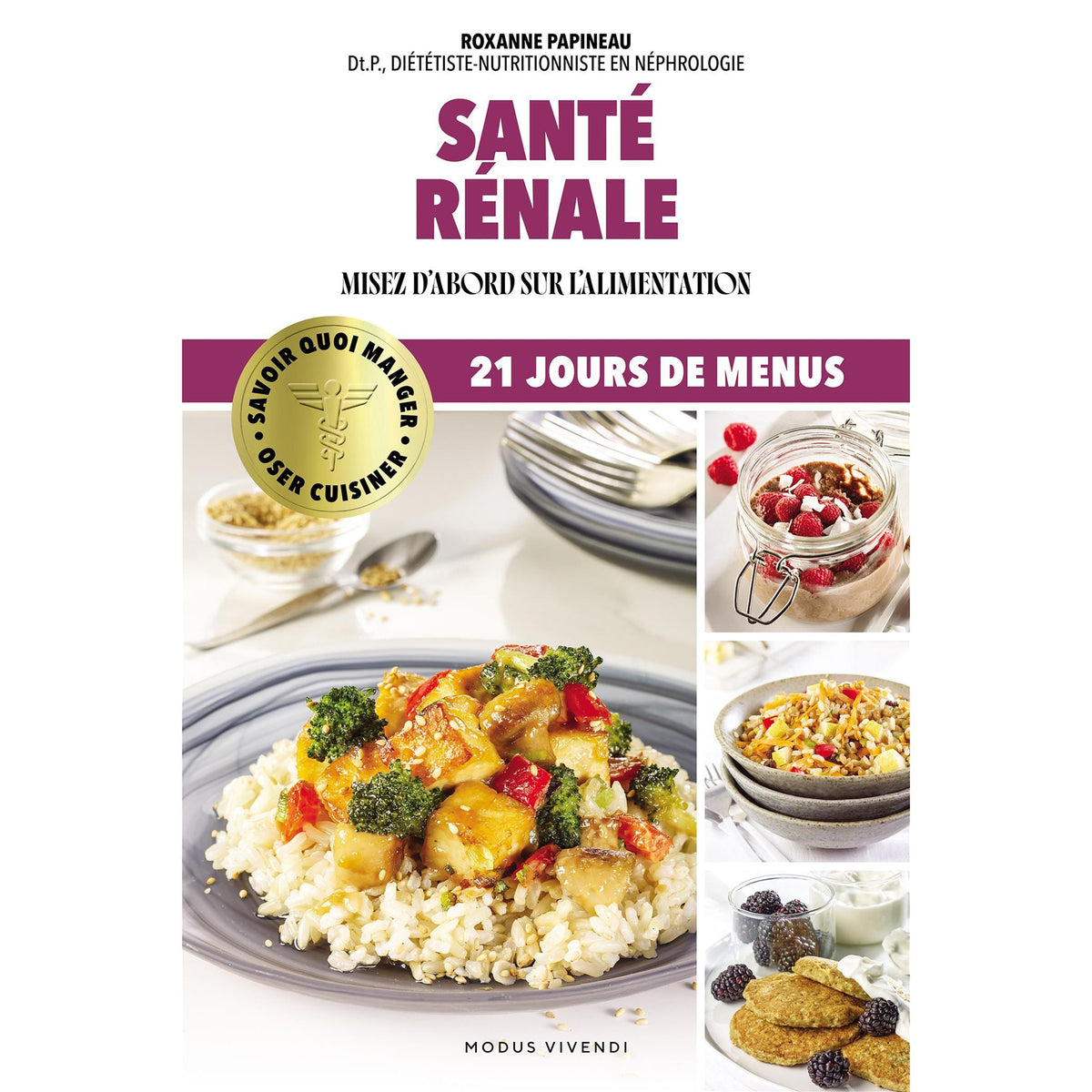 Santé rénale : misez d'abord sur l'alimentation - Modus Vivendi Ed. - Livre de cuisine - - La Guilde Culinaire