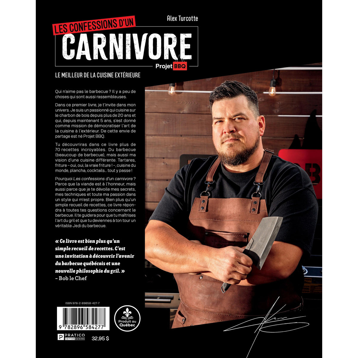 Les confessions d'un carnivore : Le meilleur de la cuisine extérieure - Pratico Ed. - Livre de cuisine - - La Guilde Culinaire