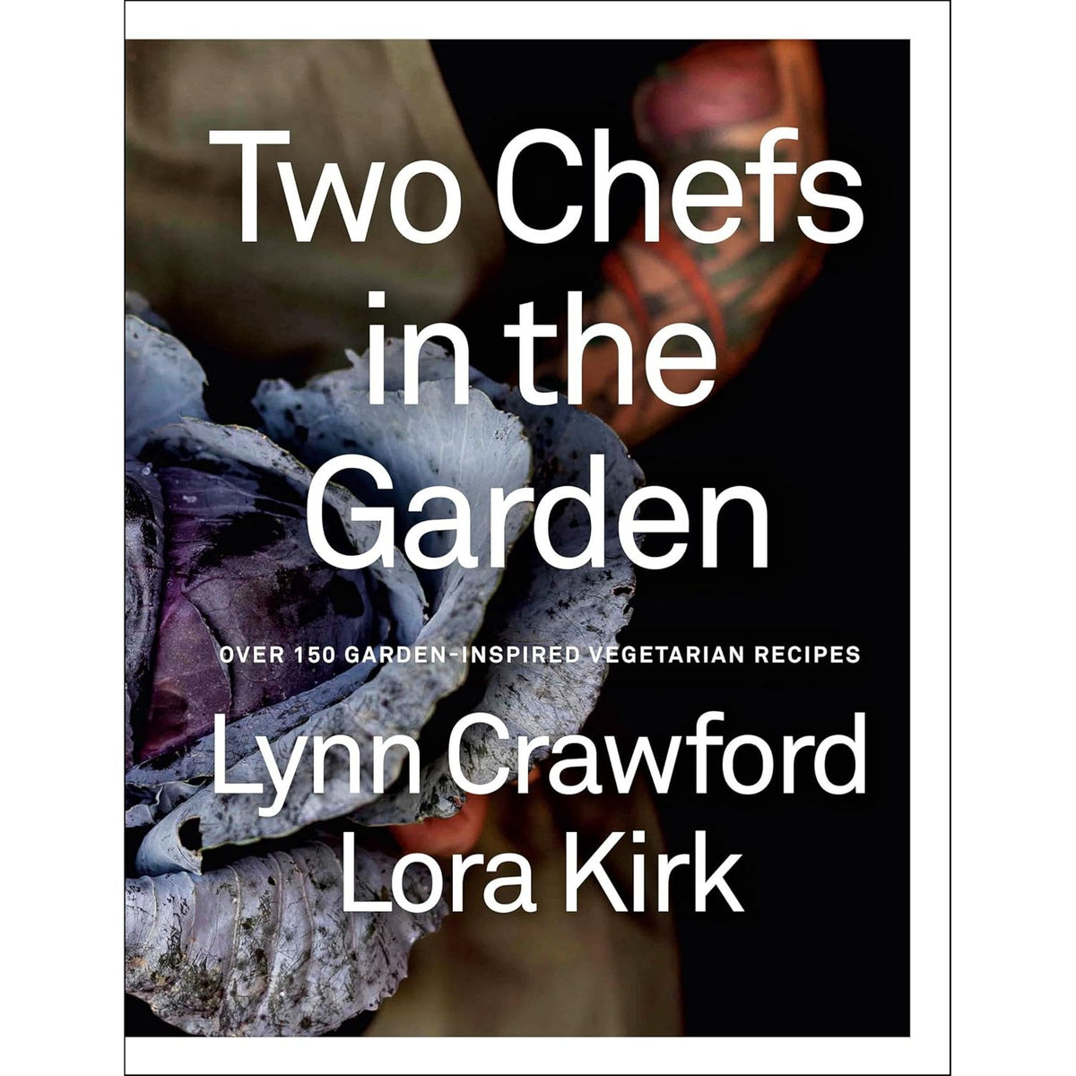 Two Chefs in the Garden - Penguin Canada Ed. - Livre de cuisine - - La Guilde Culinaire