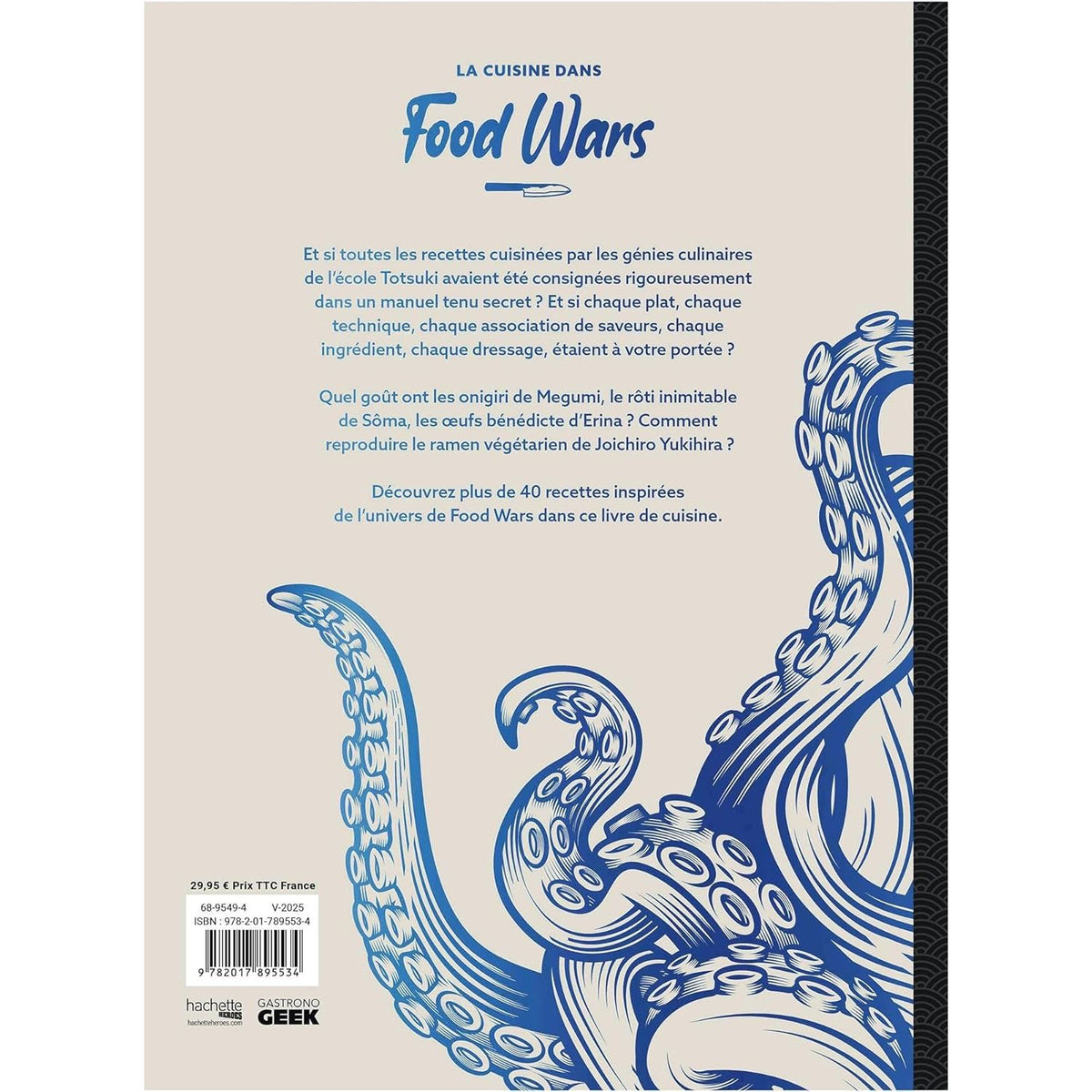 La cuisine dans Food Wars - Hachette Ed. - Livre de cuisine - - La Guilde Culinaire