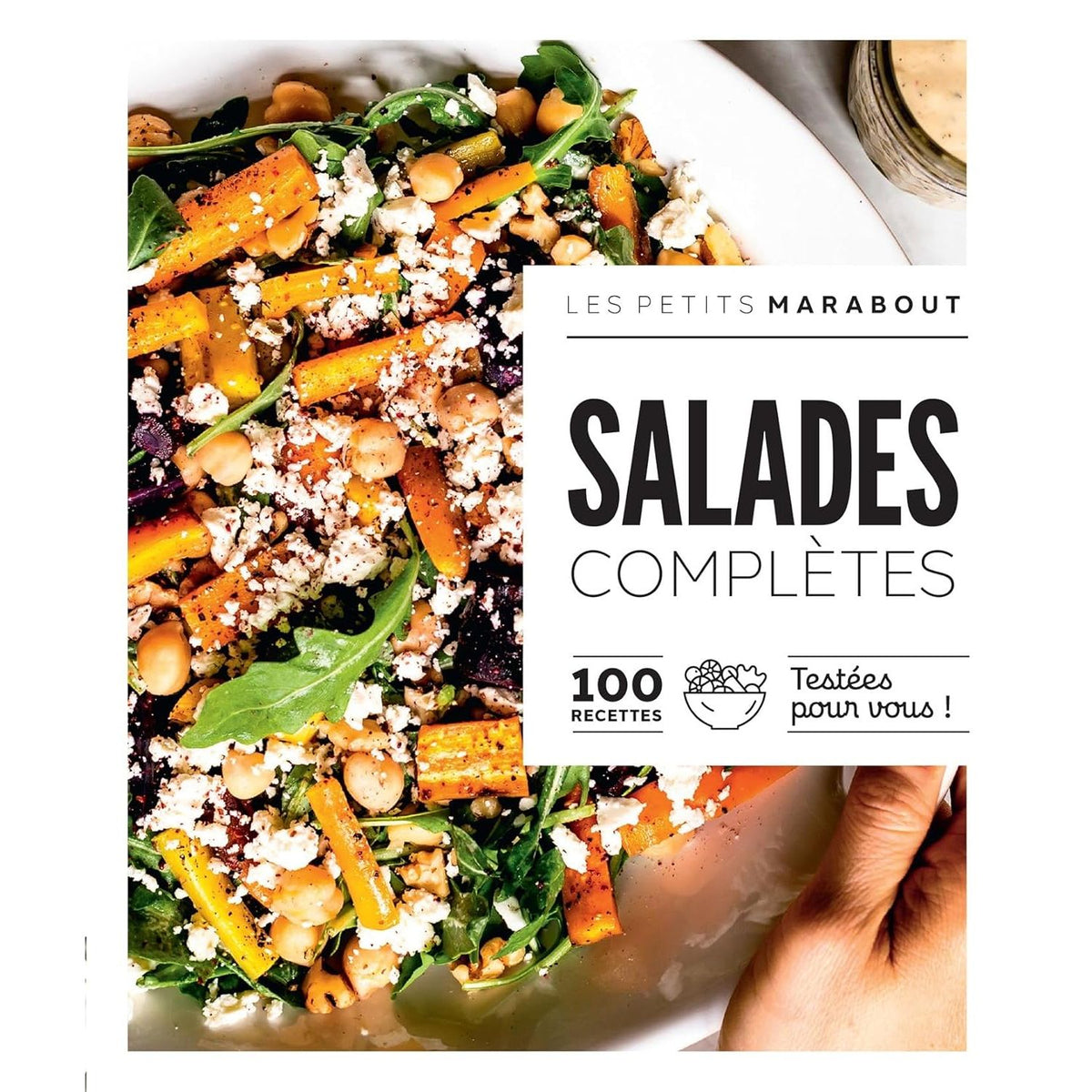 Salades complètes - Marabout - Livre de cuisine - - La Guilde Culinaire