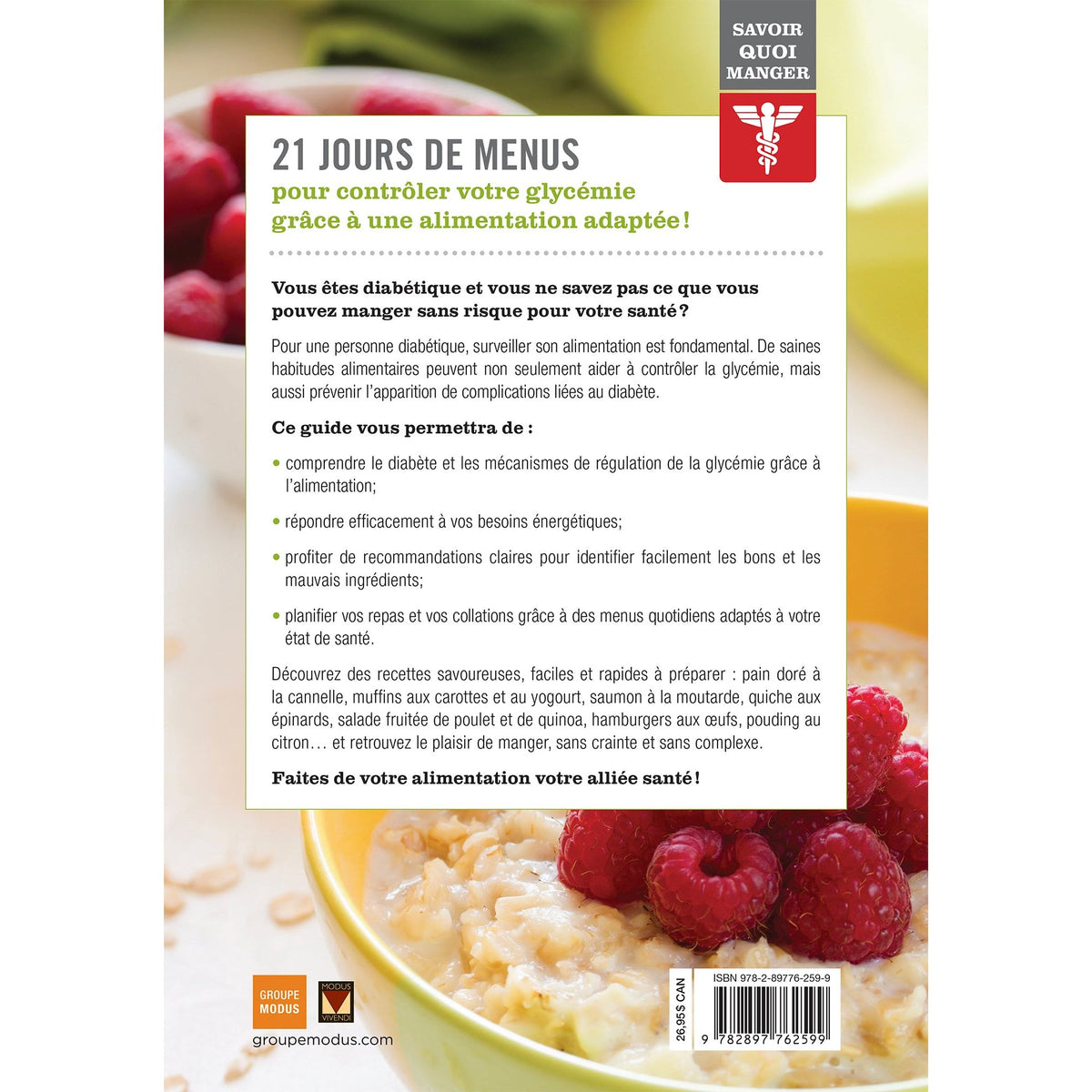Savoir quoi manger - Diabète NÉ - Modus Vivendi Ed. - Livre de cuisine - - La Guilde Culinaire