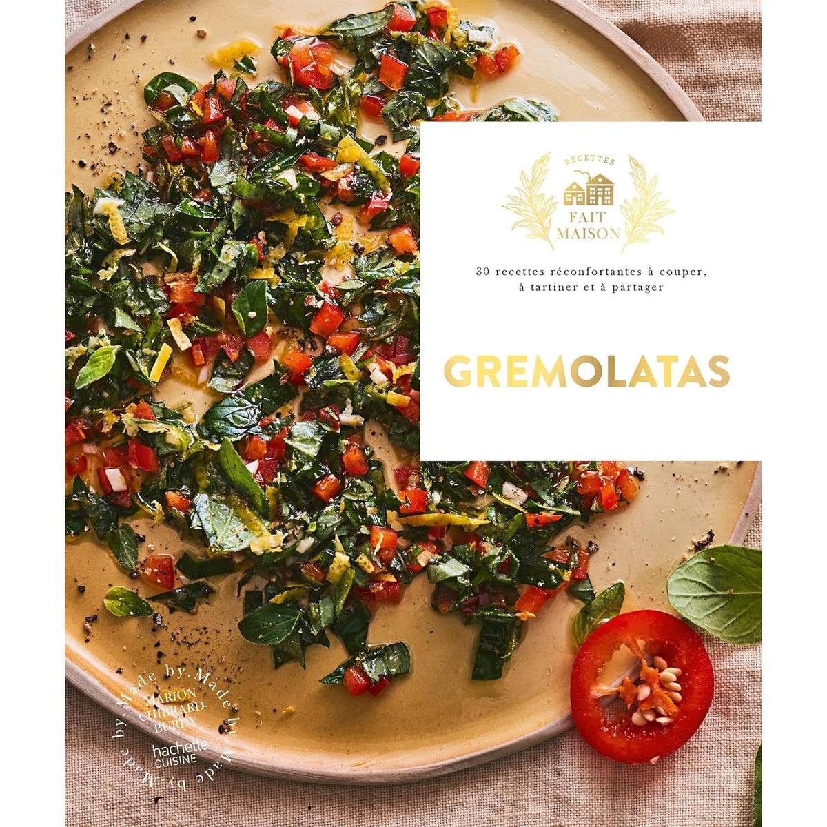 Gremolatas    - Hachette Ed. - Livre de cuisine -  - La Guilde Culinaire