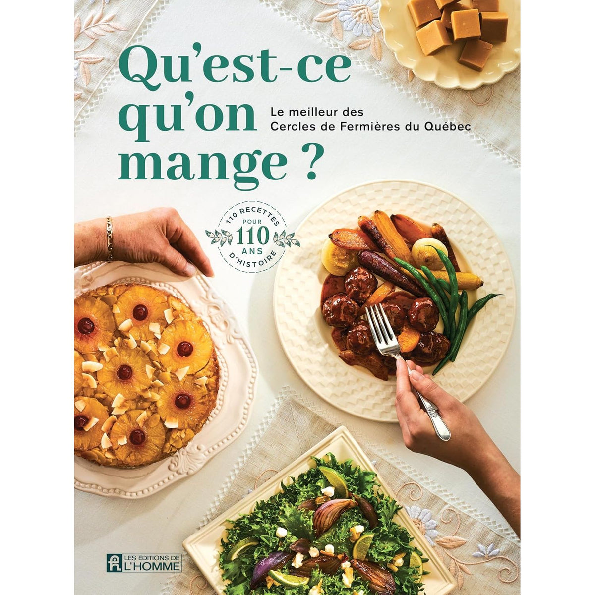 Qu'est-ce qu'on mange? : Le meilleur des cercles de fermières du Québec - De L'Homme Ed. - Livre de cuisine - - La Guilde Culinaire