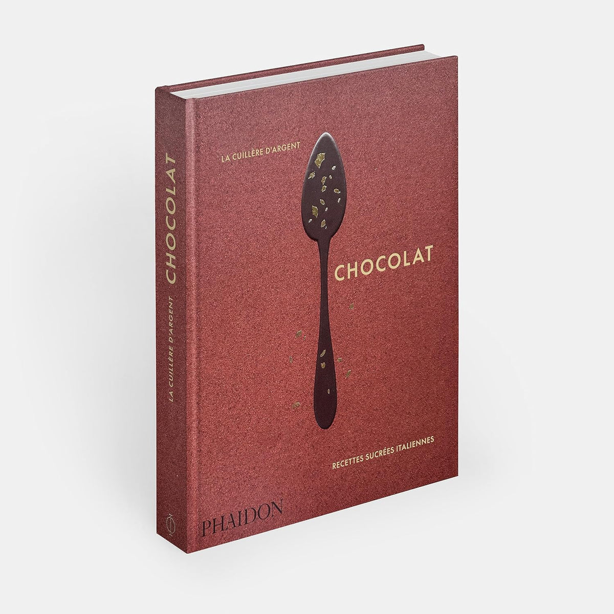 La cuillère d’argent : chocolat    - Phaïdon - Livre de cuisine -  - La Guilde Culinaire