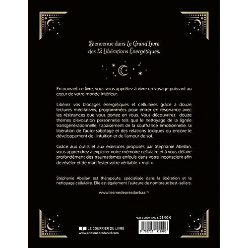 Le Grand livre des 12 libérations énergétiques - Mémoires cellulaires Lecture méditative Visualisati    - Le Courrier du Livre - Livre de psychologie -  - La Guilde Culinaire