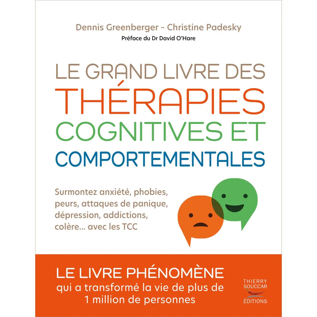 Le grand livre des thérapies cognitives et comportementales - Thierry Souccar Ed. - Livre santé - - La Guilde Culinaire