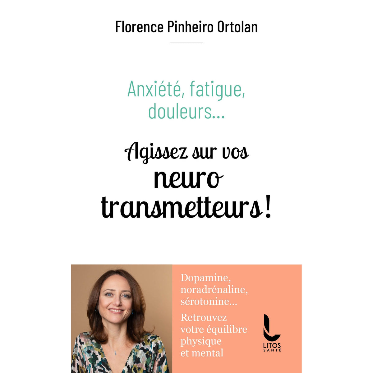 Agissez sur vos neurotransmetteurs - Du Rocher Ed. - Livre de bien-être - - La Guilde Culinaire