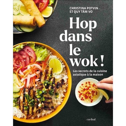 Hop dans le wok    - Cardinal Ed. - Livre de cuisine -  - La Guilde Culinaire